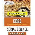 CBSE (Central Board of Secondary Education) Class VII - Social Science Topic-wise Notes | A Complete Preparation Study Notes with Solved MCQs