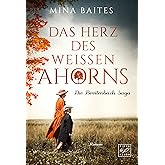 Das Herz des weißen Ahorns (Die Breitenbach Saga, Band 4)
