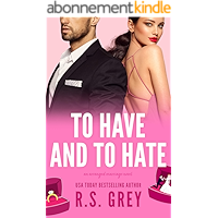 Télécharger To Have and to Hate (English Edition) pdf gratuits