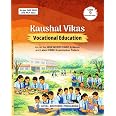 Kaushal Vikas Vocational Education for CBSE Class 9th Secondary Stage