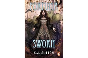 Fortuna Sworn: The sexy, dark, faerie romantic fantasy and TikTok sensation