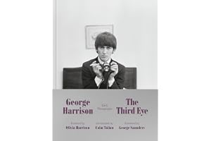 The Third Eye: Early Photographs - The unseen and personal collection captured by the Beatles lead guitarist during his time in the band