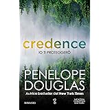 Io ti proteggerò. Credence