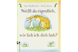 BIBLIOGRAPHISCHES INSTITUT GMB Weißt du eigentlich, wie lieb ich dich hab? 36016 1St.