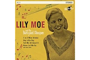 Lily Moe & The Barnyard.