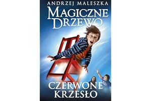 MAGICZNE DRZEWO. CZERWONE KRZESŁO (WYDANIE 2023)