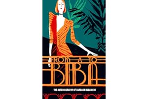 From A to Biba: The Autobiography of Barbara Hulanicki (V&A Fashion Perspectives)