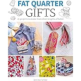 Fat Quarter: Gifts: 25 Projects to Make from Short Lengths of Fabric (Fat Quarter)