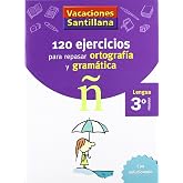 Primaria - 3&ordm; Vacaciones Ortograf&iacute;a y Gram&aacute;tica