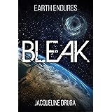 Bleak (Earth Endures Book 1)