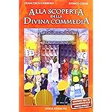 Alla scoperta della Divina Commedia