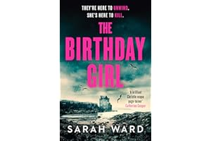 The Birthday Girl: An absolutely unputdownable crime thriller (A Mallory Dawson Crime Thriller, 1)