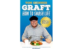 Graft: The new book from Apprentice star and sales expert Tom Skinner – your guide for how to find success, make money and smash life