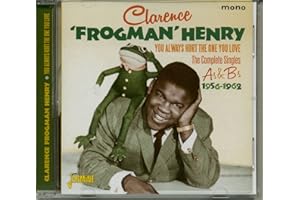 You Always Hurt the One You Love - The Complete Singles As & Bs 1956-1962