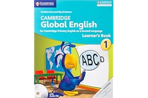 Cambridge Global English Stage 1 Stage 1 Learner's Book with Audio CD: for Cambridge Primary English as a Second Language