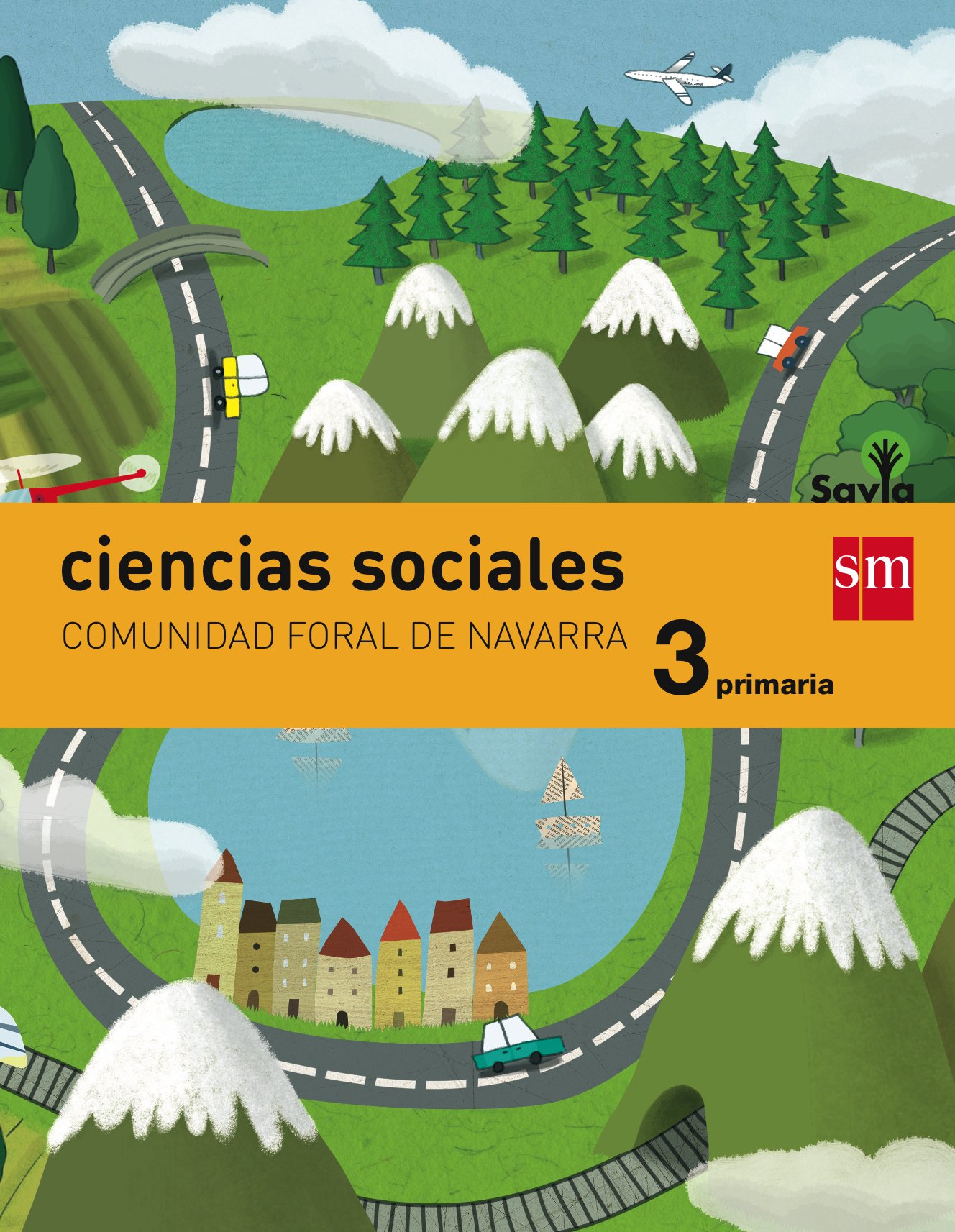 Ciencias sociales. 3 Primaria. Savia. Navarra