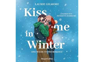 Kiss me in Winter: Dream Harbor, Band 3