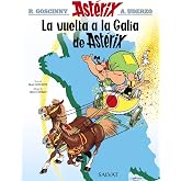 La vuelta a la Galia de Ast&eacute;rix