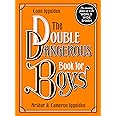 The Double Dangerous Book for Boys