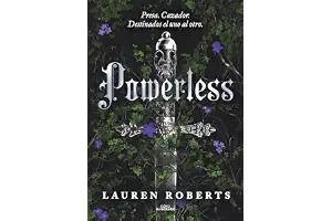 Powerless (Saga Powerless 1): Presa. Cazador. Destinados el uno al otro. ¡Un fenómeno de Booktok!