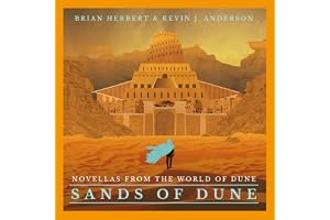 Sands of Dune: Novellas from the World of Dune