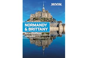 Moon Normandy & Brittany (Second Edition): With Mont-Saint-Michel (Moon Travel Guides)