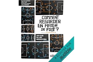 Comment regarder un match de foot ?