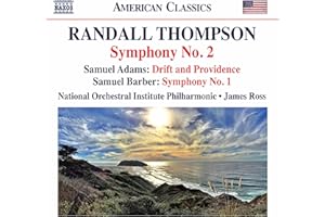 Thompson: Symphony No. 2, Adams: Drift and Providence, Barber: Symphony No. 1