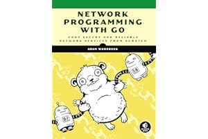 Network Programming with Go: Learn to Code Secure and Reliable Network Services from Scratch