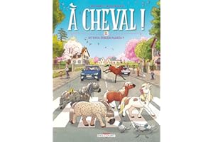 À cheval ! T11: Où vous étrier passés ?