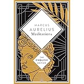 Aurelius - Meditations. A special edition hardcover embossed with silver foil: Find inspiration in a spiritual classic of sto