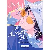 Una historia de almas gemelas 1 (Sh&ocirc;jo)