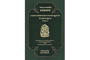 A Sufi Commentary on the Qur'an: Ta'wilat al-Qur'an (1)