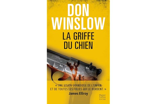 La Griffe du chien: Par l'auteur best-seller Don Winslow