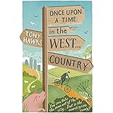 Once Upon A Time In The West...Country