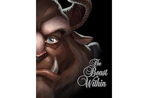 Beast Within, The-Villains, Book 2: A Tale of Beauty's Prince