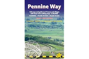 Pennine way: Edale to Kirk Yetholm - Planning, places to stay and places to eat (Trailblazer Guides)