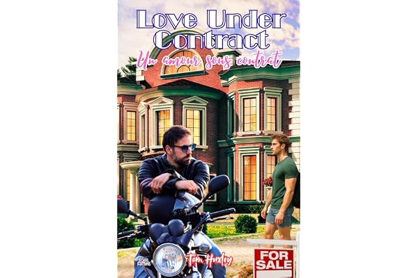 Love Under Contract « Un amour sous contrat »: Une romance MM sexy et culottée...