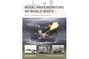 Royal Navy Monitors of World War II: Britain's battleship-calibre gunboats: 343 (New Vanguard)