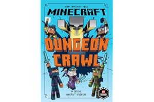 Minecraft: Dungeon Crawl (Woodsword Chronicles #5): Official illustrated LitRPG children’s gaming fiction – perfect for fans of A Minecraft Movie and kids aged 6, 7, 8 & 9!