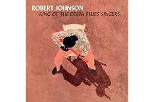 King Of The Delta Blues Singers