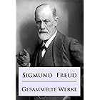 Sigmund Freud - Gesammelte Werke (German Edition)