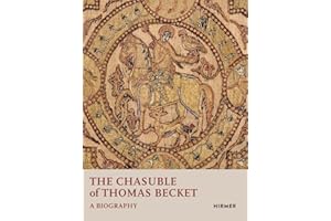 The chasuble of Thomas Becket a biography