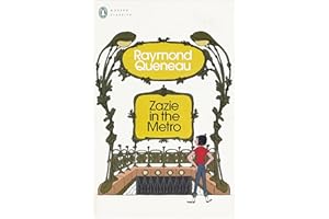 Zazie in the Metro (Penguin Modern Classics)