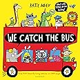 We Catch the Bus