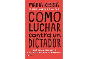 Cómo luchar contra un dictador: ¿Qué estás dispuesto a sacrificar por tu futuro?