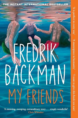 #30 — My Friends: The INSTANT Sunday Times Bestseller and Goodread...