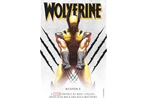 Marvel Classic Novels - Wolverine: Weapon X Omnibus