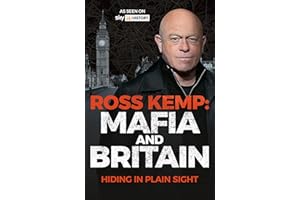 Ross Kemp: Mafia and Britain: Hiding in Plain Sight