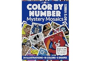 Color by Number: 80's Vibes [Premium Print] Mystery Mosaics Coloring Book for Adults | Pixel Art Coloring for Relaxation and Mindfulness: Bold and Easy | Color Quest | 80s Nostalgia